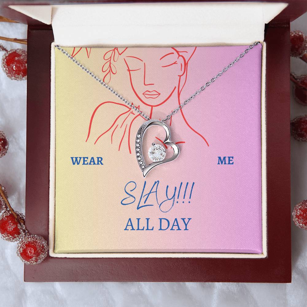 SLAY ALL DAY (Forever Love Necklace)