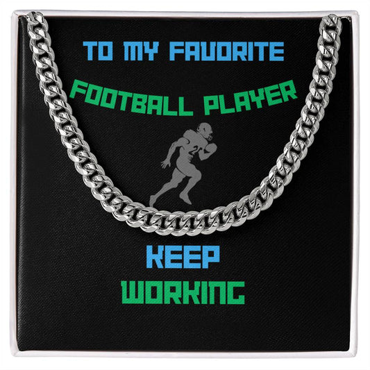 Favorite Football Player (Cuban Link Necklace)