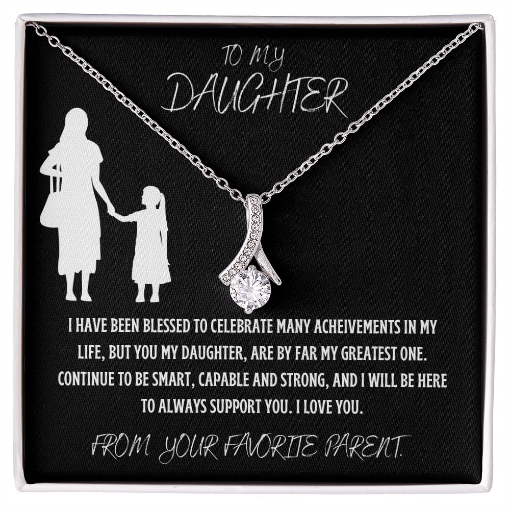 To My Daughter (Alluring Beauty) Mom