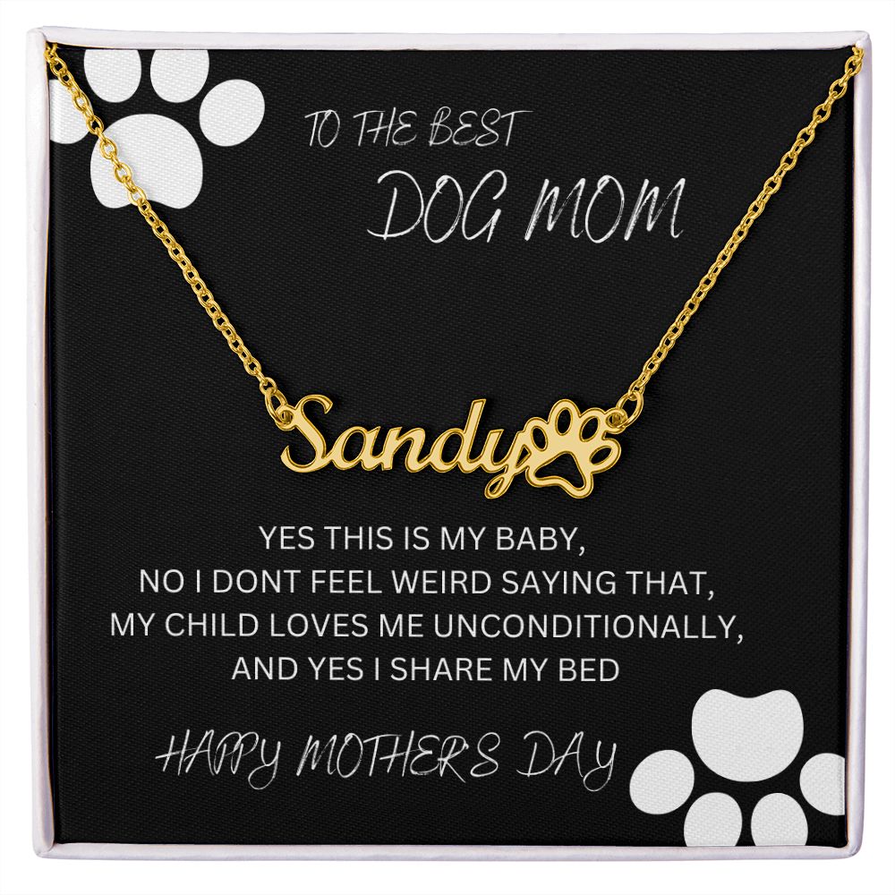 Dog Mom (Name Necklace Paw Print)