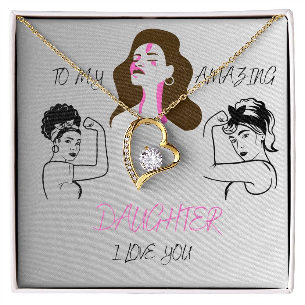 To My Amazing Daughter (Forever Love Necklace) Pink